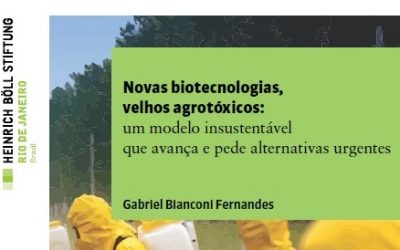 Novas biotecnologias, velhos agrotóxicos: um modelo insustentável que avança e pede alternativas urgentes