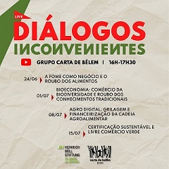 Grupo Carta de Belém promove “Diálogos Inconvenientes”